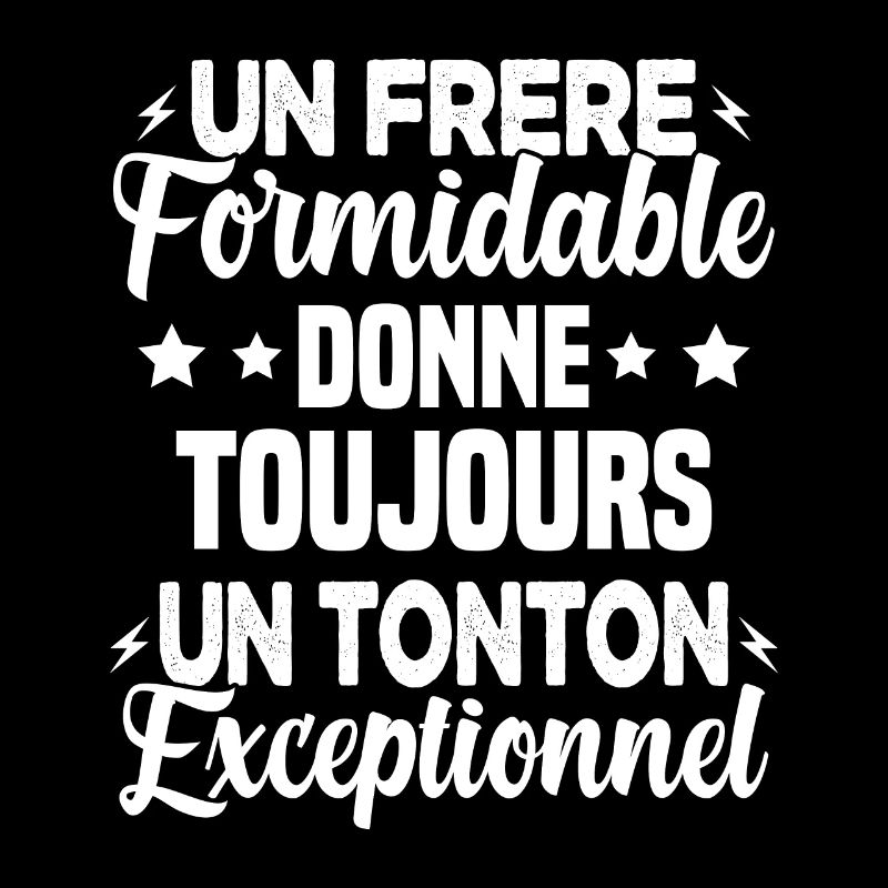 Cadeau pour Frère / Oncle - Un Tonton Exceptionnel