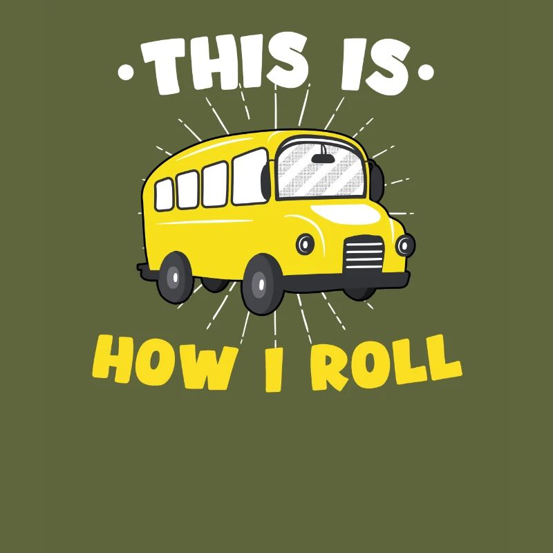 C’est comme ça que je roule chauffeur de bus profession bus drôle