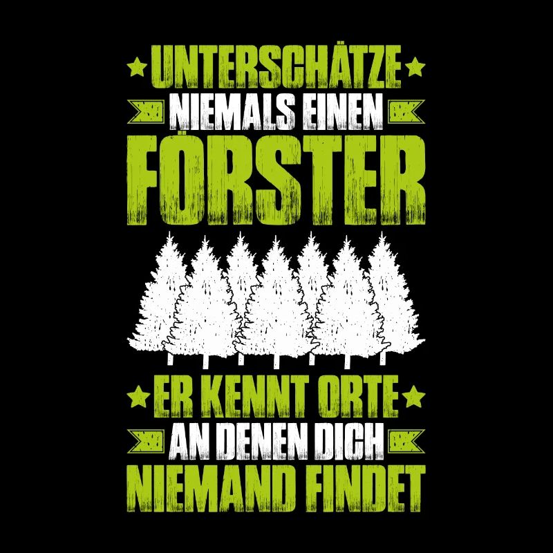 Förster Forstwirtschaft Forester Waldarbeiter Wald