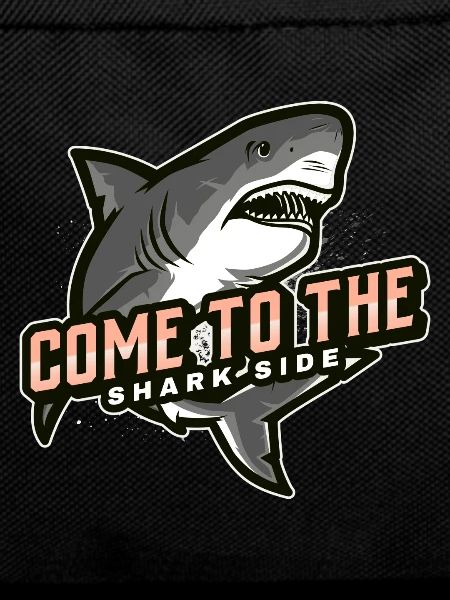come to the shark side