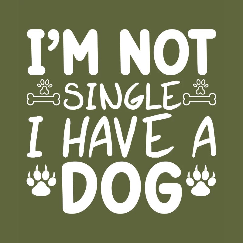 Ich bin nicht Single ich habe einen Hund Bones and
