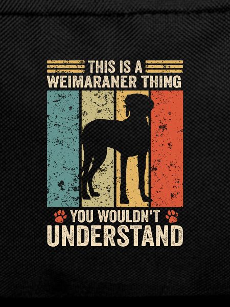 This is a Weimaraner thing