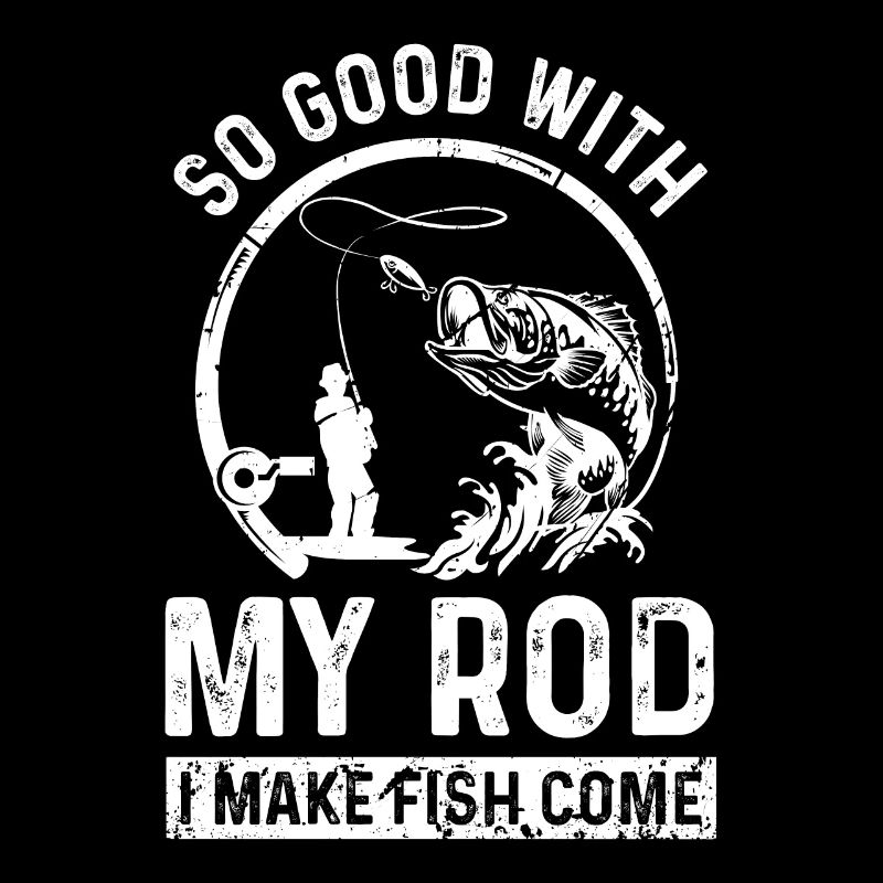 Je suis si bon avec ma canne que le poisson