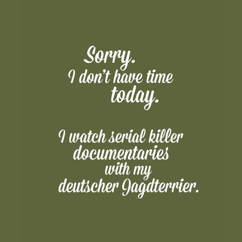 Documentaries with my Deutscher Jagdterrier