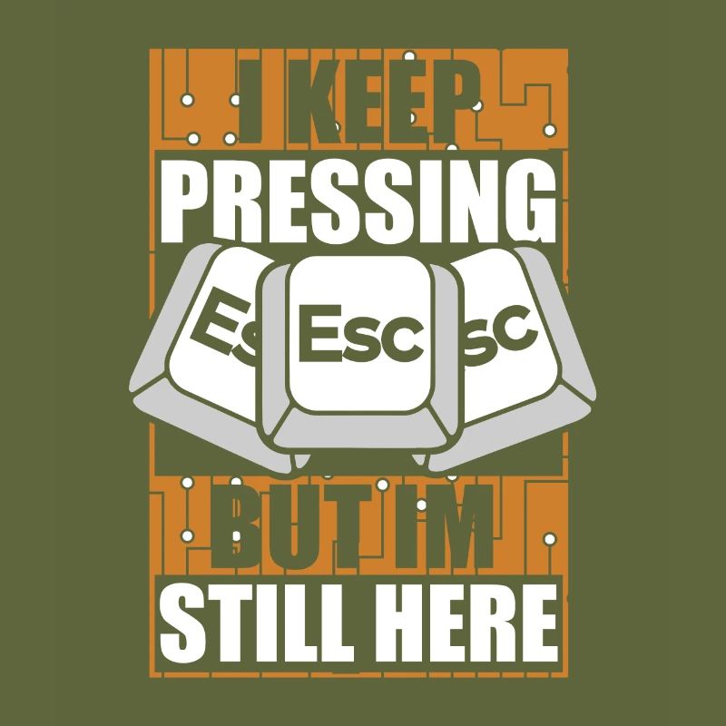 I Keep Pressing Esc Computer Scientist Admin