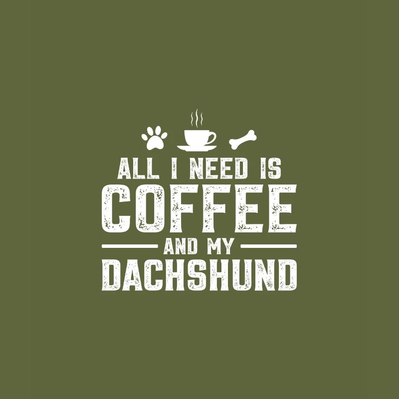 Tout ce dont j’ai besoin, c’est de café et de mon teckel