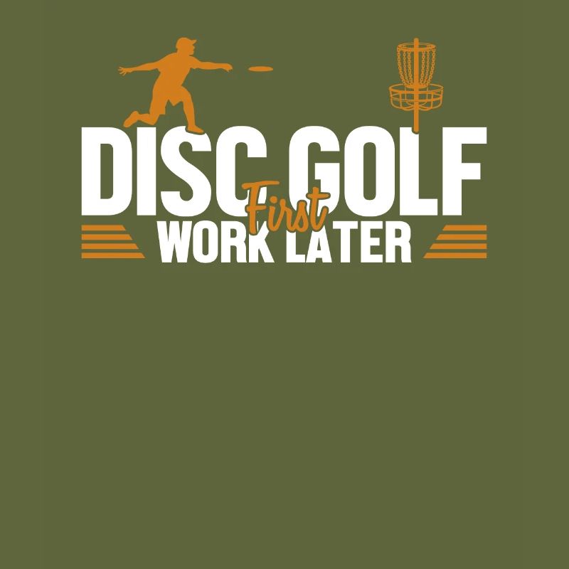 Disc Golf First Work Later Korb Scheibe Disc