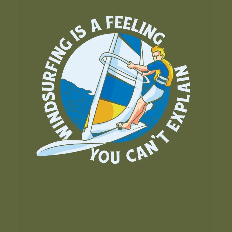 Windsurfing Is A Feeling Sailboarding Surfer