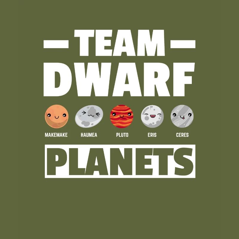 Team Dwarf Planets Dwarf Planets Universe