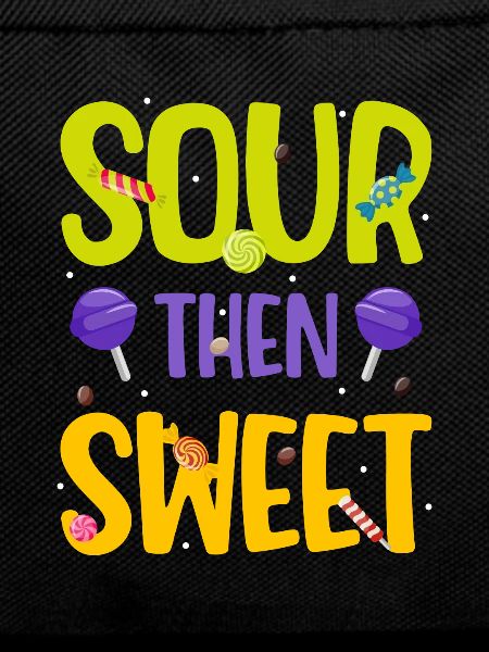 Sour Then Sweet