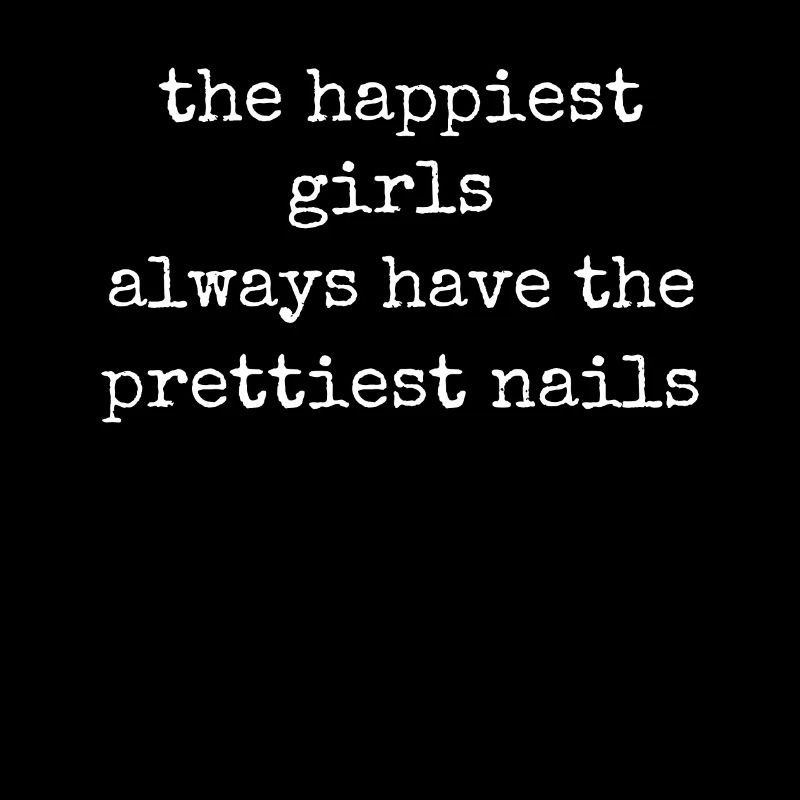 Les filles les plus heureuses ont les plus jolies