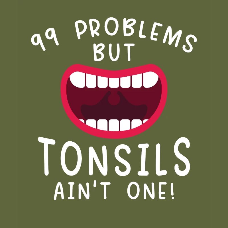 Problems Tonsils Ain't One Mandeln Erholen
