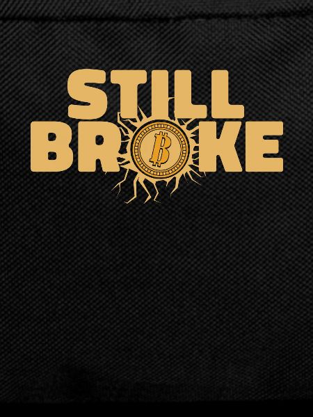 Still Broke Blockchain Crypto Cryptocurrency