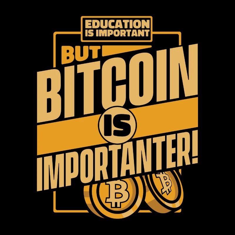 L’éducation est importante, mais le bitcoin est encore plus important