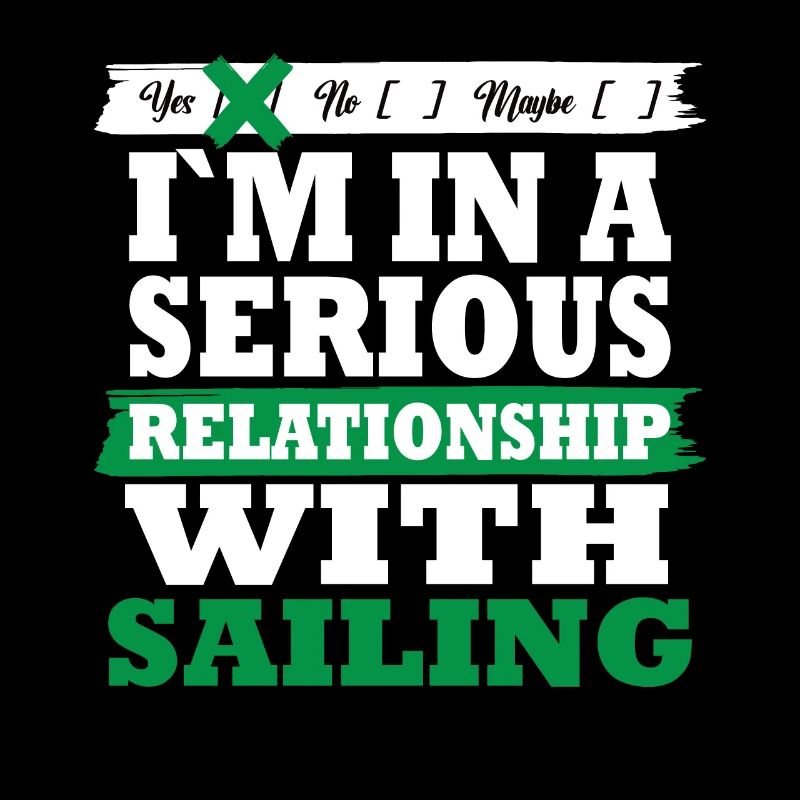 Sailing My serious relationship funny