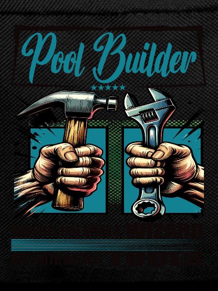 Pool builder Beruf Spruch Arbeiter