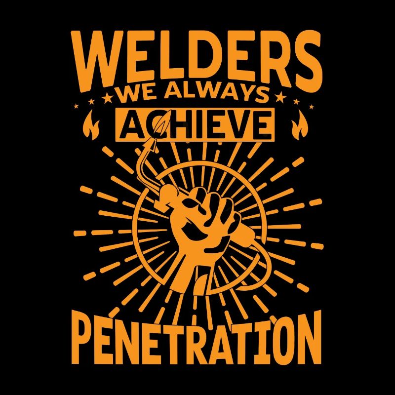 Welders Always Achieve Penetration Stuff Welders