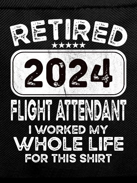 Retired Flight attendant 2024