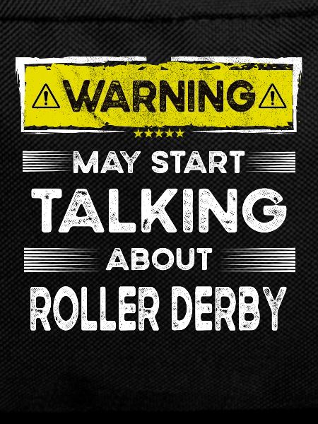 Talking about Roller derby funny
