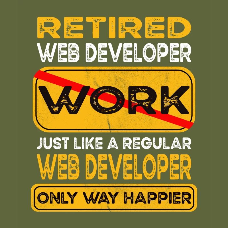 Retirement web developer only happier Retired
