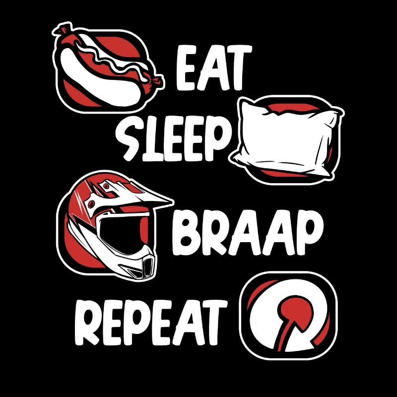 Eat Sleep Braap Repeat Supermoto Motorcycle