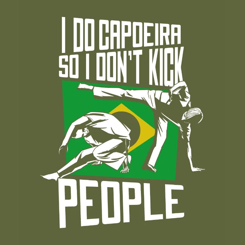I Do Capoeira So I Don't Kick People Ginga Dance