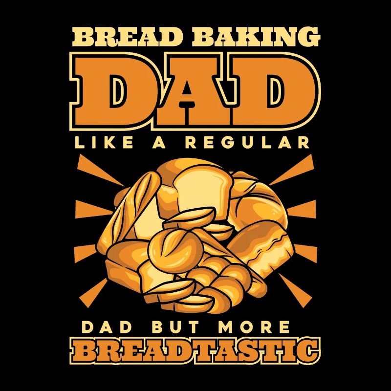 Bread Baking Dad More Breadtastic Bread Dough