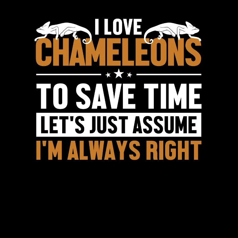 Chameleons Lover Let's Assume I'm Right Panther