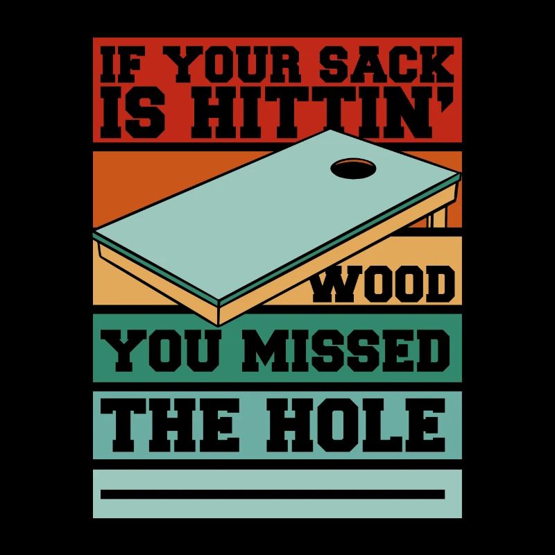 Du hast das Loch verpasst Sitzsack Spielbretter Cornhole