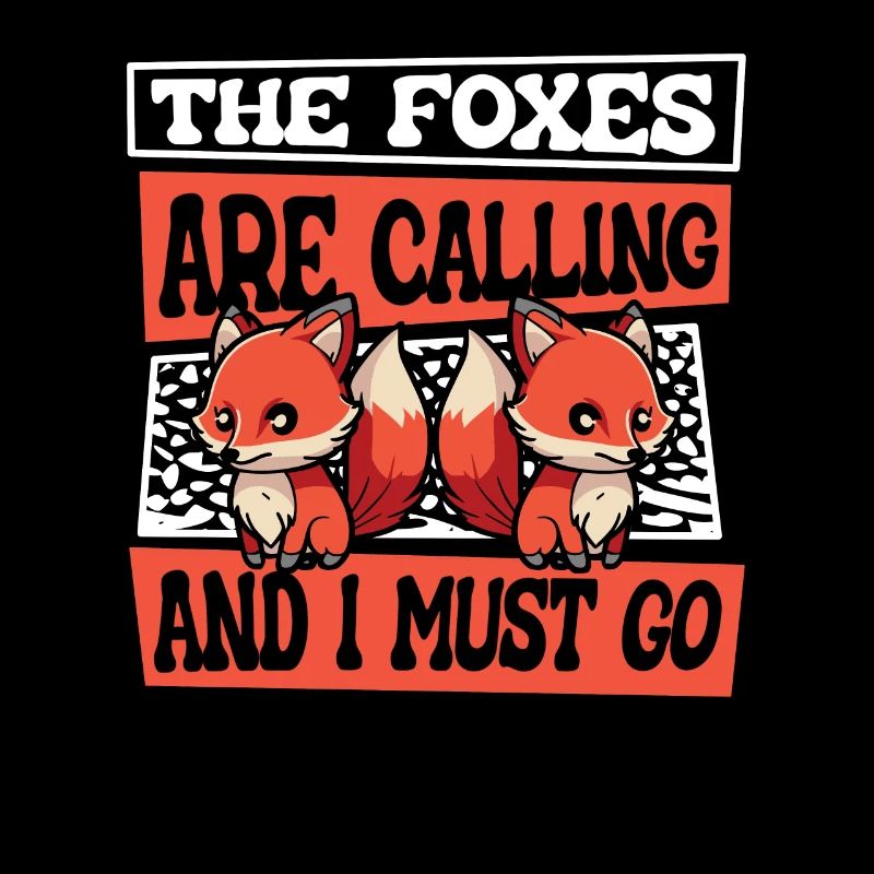 Foxes Are Calling And I Must Go Canidae Caninae