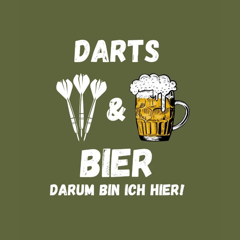 Darts & Beer That's why I'm here funny saying