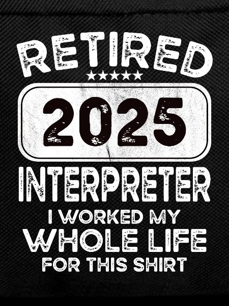 Retired Interpreter 2025