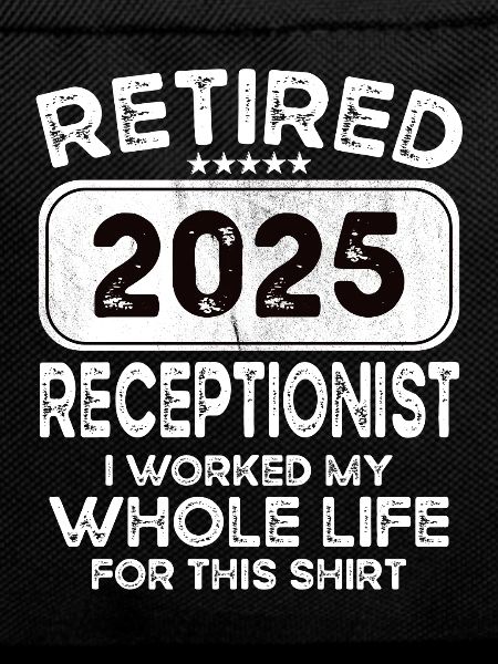 Retired Receptionist 2025