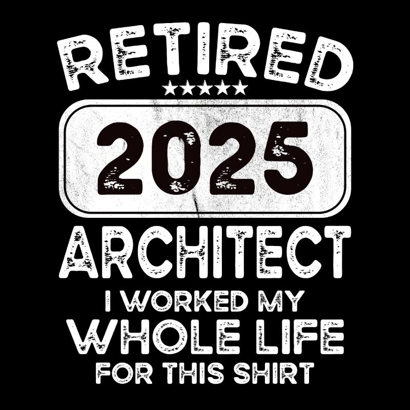 Retired Architect 2025