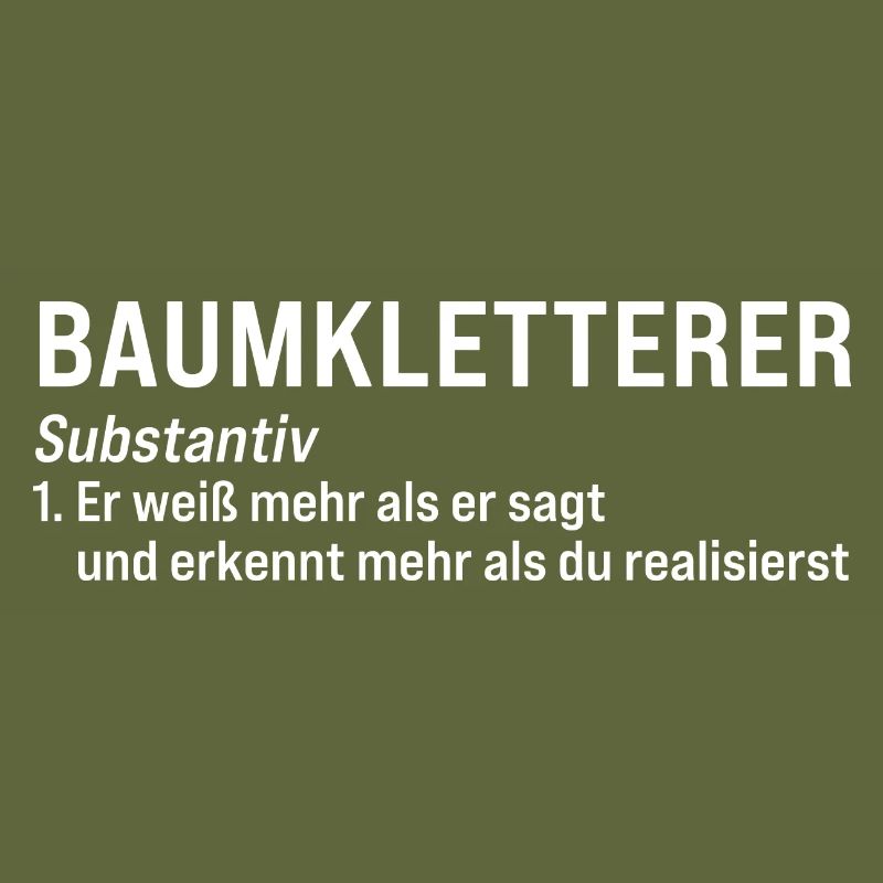 Baumkletterer Definition Baumpfleger Geschenk