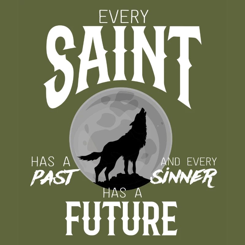 Holy sinner wolf saying gift past