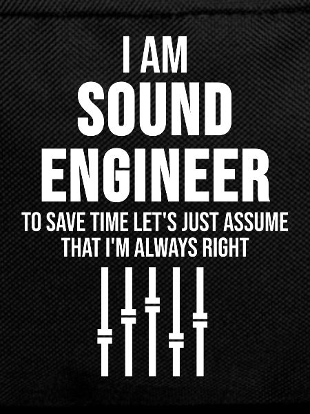 Sound engineer mixer saying gift