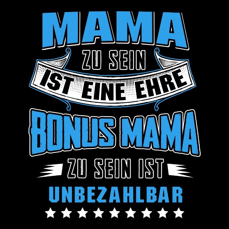Bonus Mama Bonusmama Stiefmutter Spruch Geschenk