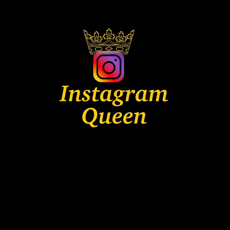 Instagram Queen