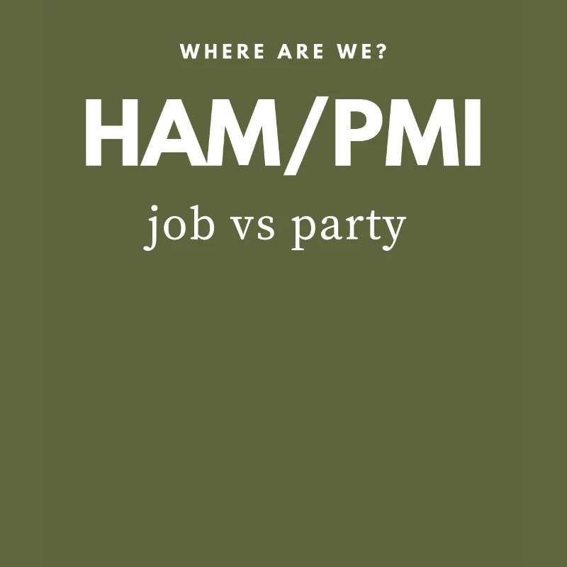 HAM PMI Urlaub oder Flugreise um Party zu machen