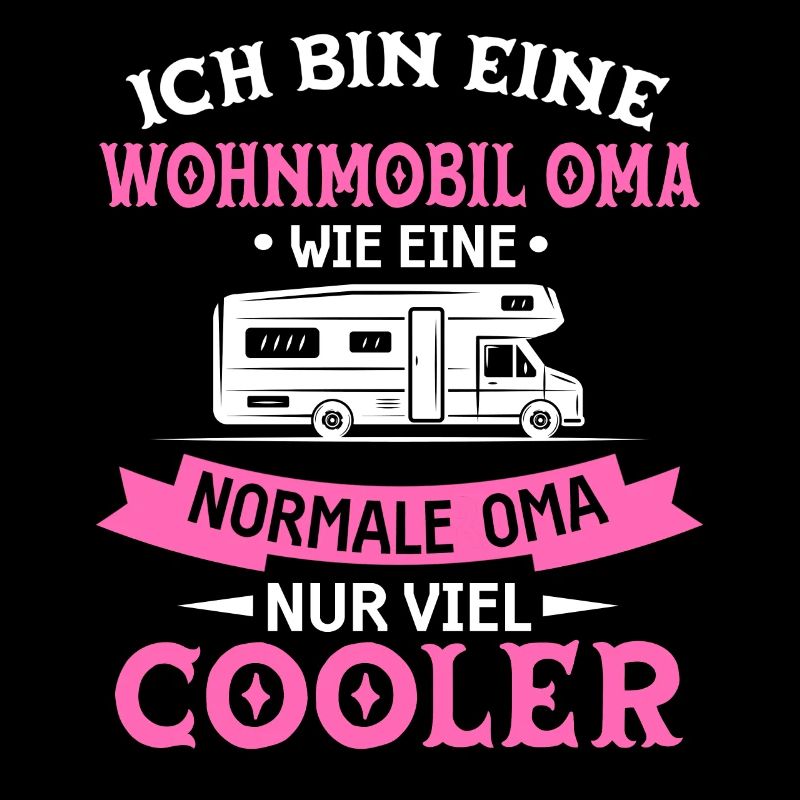 Wohnmobil Oma Wohnwagen Camping Geschenk