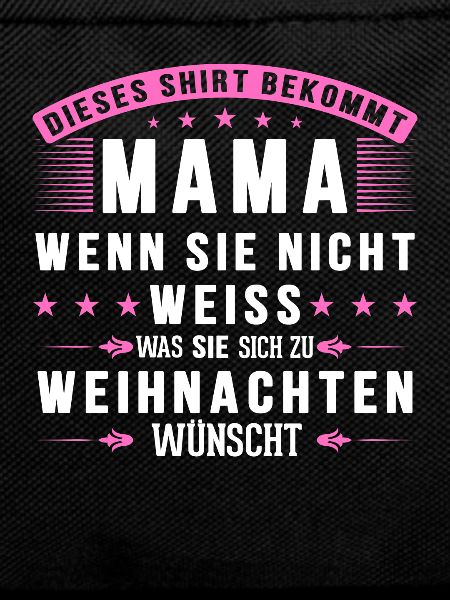 Mama Weihnachten Lustig Mutter Geschenk