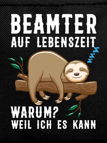 Beamter Faultier Beamte Geschenk