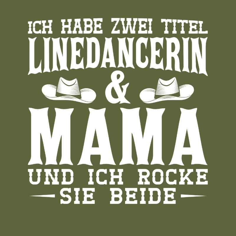 Linedance Mama Line Dance Linedancerin Geschenk