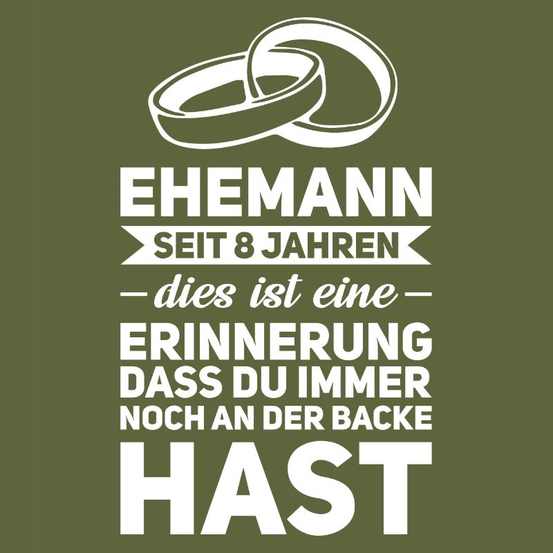 8 Jahre Ehe Ehemann 8. Hochzeitstag Geschenk