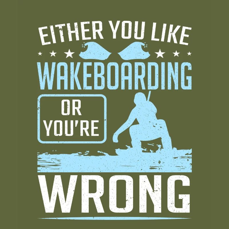 Entweder Sie mögen Wakeboarden oder Wrong Wakeboarder
