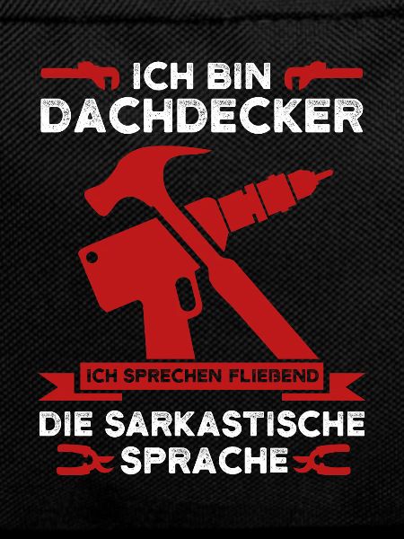 Dachdecker Beruf Dachdecken Geschenk