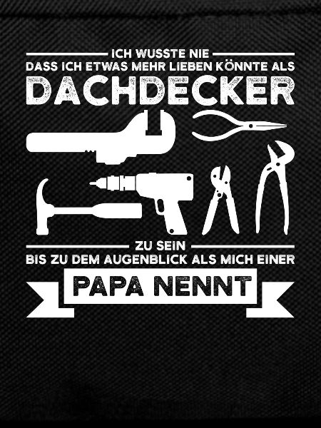 Dachdecker Papa Dachdecken Geschenk