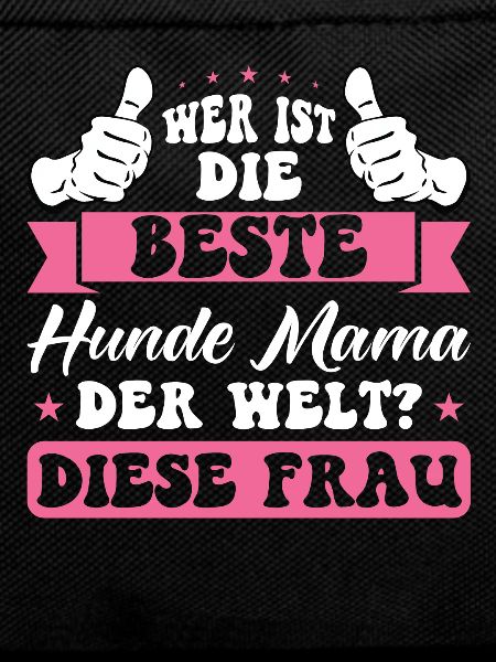 Hunde Mama Hund Geschenk