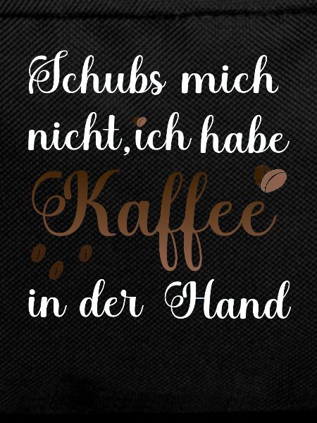 Schubs nicht Kaffee Büro Arbeit